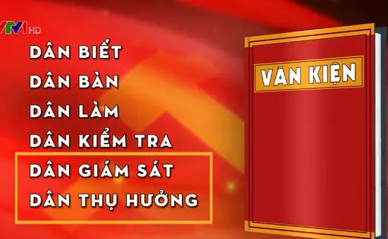 Chủ trương dân thụ hưởng trong dự thảo văn kiện Đại hội XIII