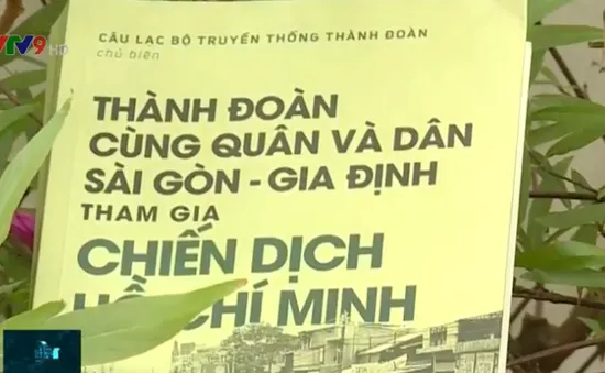 Cuốn sách gắn với những mốc son trong Chiến dịch Hồ Chí Minh lịch sử