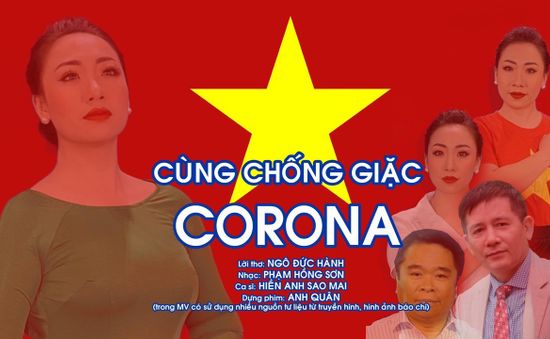 Ca sĩ Hiền Anh "Sao mai" ra mắt MV “Cùng chống giặc Corona”