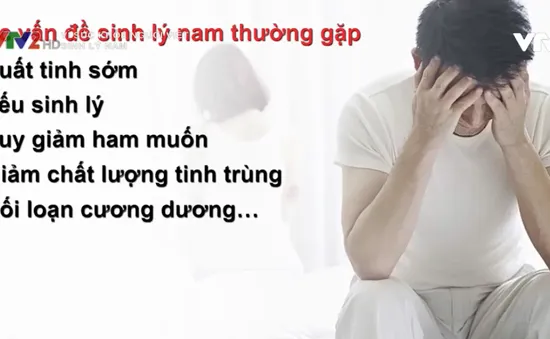 Các vấn đề sinh lý thường gặp ở nam giới