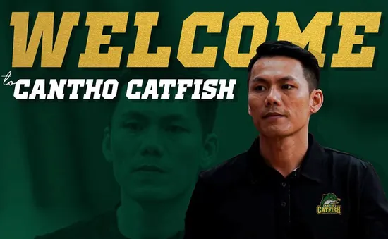 Ban huấn luyện Cantho Catfish bổ sung cái tên bất ngờ vào ghế nóng