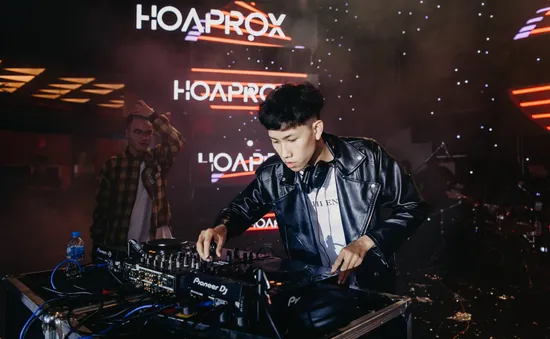 DJ Hoaprox: Người ta tôn vinh cái người ta tự hào, tôi muốn tôn vinh giá trị đặc biệt của nước mình