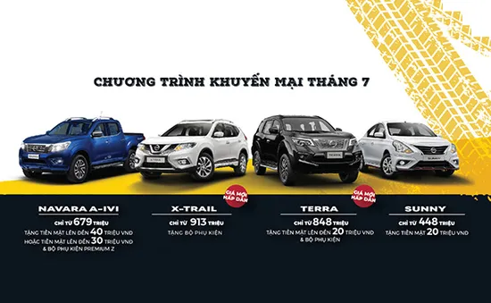 Chương trình ưu đãi dành cho khách hàng mua xe Nissan trong tháng 7/2020