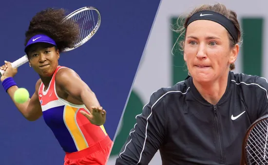 Naomi Osaka & Victoria Azarenka - câu chuyện về khát vọng trở lại