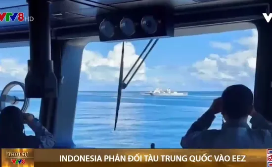 Indonesia trao công hàm phản đối tàu Trung Quốc vào EEZ (Vùng đặc quyền kinh tế)