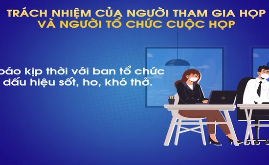 Sổ tay phòng, chống dịch: Phòng COVID-19 trong các cuộc họp thế nào?