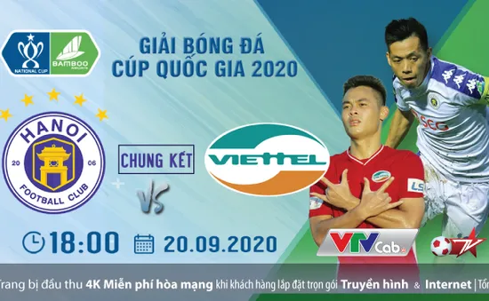 Xem trực tiếp Chung kết Cúp quốc gia 2020  duy nhất trên VTVcab