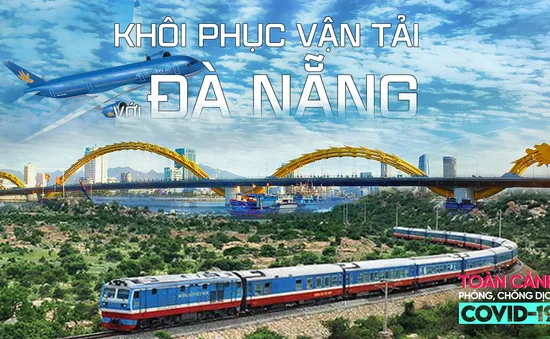 Toàn cảnh phòng chống COVID-19 ngày 7/9: Khôi phục vận tải đến và đi từ tâm dịch Đà Nẵng.