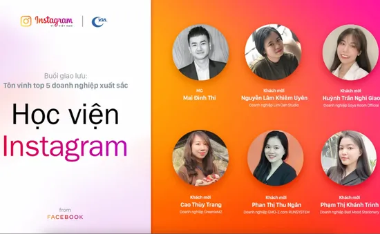 Tôn vinh top 5 doanh nghiệp xuất sắc nhất của Học viện Instagram