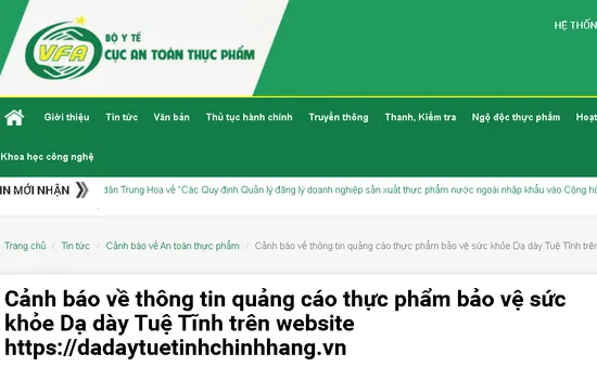 Cảnh báo về thông tin quảng cáo thực phẩm bảo vệ sức khỏe Dạ dày Tuệ Tĩnh