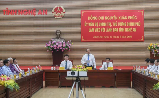 Thủ tướng Nguyễn Xuân Phúc: Khơi thông điểm nghẽn để Nghệ An thành trung tâm Bắc Trung Bộ