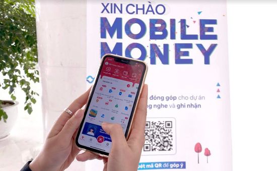 Cần làm gì để thúc đẩy Mobile Money phát triển nhanh, an toàn, bền vững?