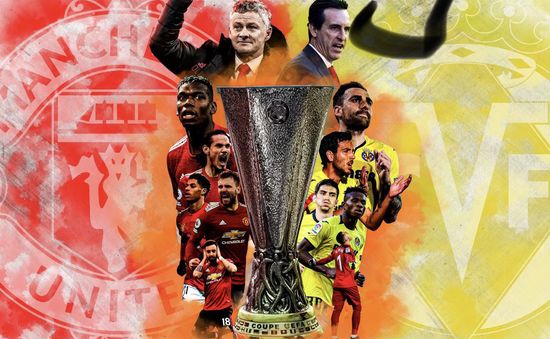 Thông tin trước trận Chung kết Europa League: Villarreal - Manchester United (02h00 ngày 27/5)