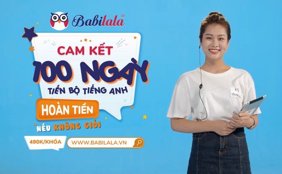 Cam kết “100 ngày để bé yêu tiếng Anh” của Babilala thu hút hàng ngàn phụ huynh đăng ký