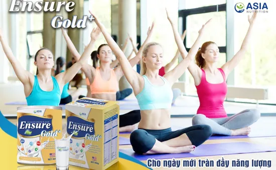 Tại sao hàng ngàn gia đình tin dùng sữa Ensure Gold+ mỗi ngày?