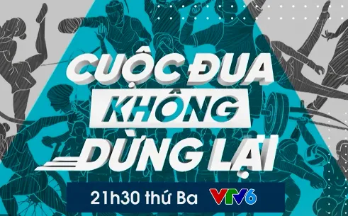 Sức hút của Cuộc đua không dừng lại mùa 2