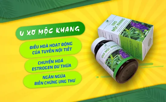 UXo Mộc Khang nâng cao hệ miễn dịch ngăn chặn các tế bào u phát triển