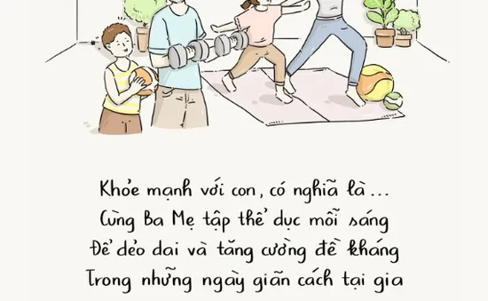 "Khỏe mạnh là gì?" và những câu trả lời đặc biệt của con trẻ trong mùa dịch