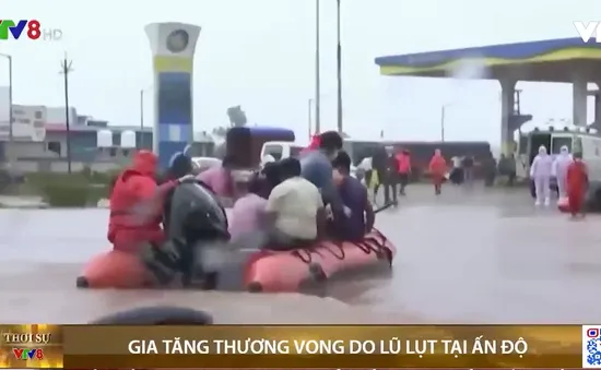 Gia tăng thương vong do lũ lụt tại Ấn Độ