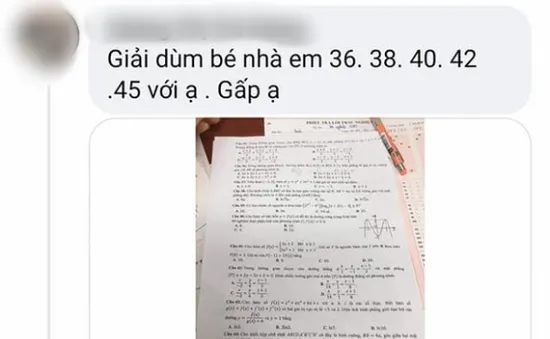 Bộ GD&ĐT phối hợp với công an điều tra thông tin lộ đề thi Toán tốt nghiệp THPT 2021