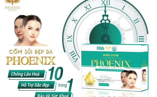 Cốm sủi đẹp da Phoenix đồng hành cùng phụ nữ trong hành trình làm đẹp