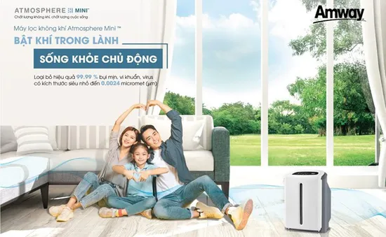 Sống khỏe chủ động với máy lọc không khí Atmosphere Mini™ từ Amway