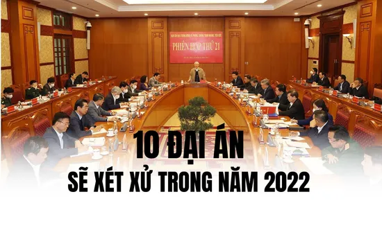 10 đại án sẽ xét xử trong năm 2022