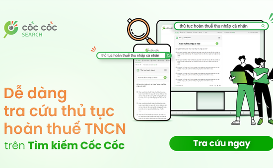 Cốc Cốc ra mắt tính năng hỗ trợ tra cứu thủ tục hoàn thuế và các dịch vụ hành chính công