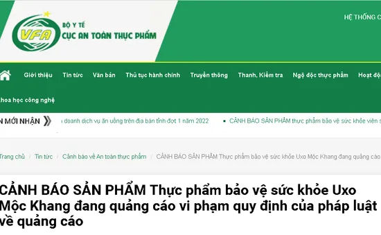 Thực phẩm Uxo Mộc Khang quảng cáo gây hiểu nhầm tác dụng như thuốc chữa bệnh