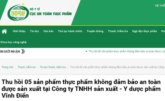 Thu hồi 5 sản phẩm thực phẩm không đảm bảo an toàn