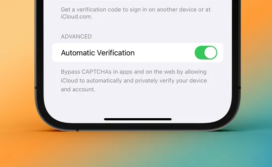 iOS 16 giúp người dùng bỏ qua xác thực không phải robot