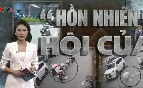 "Hồn nhiên" hôi của: Khi lòng tham thắng lương tâm