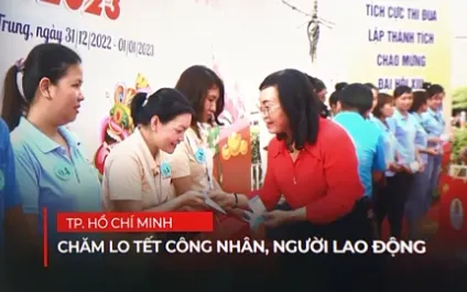 TP Hồ Chí Minh chăm lo Tết cho công nhân, người lao động