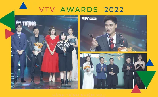 [INFOGRAPHIC] 12 hạng mục xuất sắc chiến thắng VTV Awards 2022