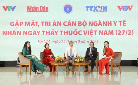 Nhân ngày thầy thuốc Việt Nam 27/2, 4 cơ quan báo chí chủ lực gặp mặt, tri ân cán bộ ngành Y