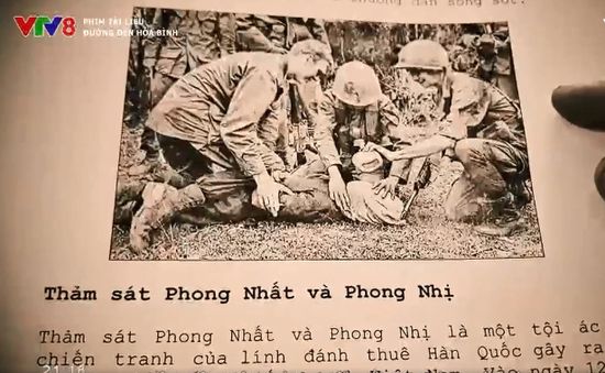 Phim tài liệu Đường đến hoà bình: Cần phải hiểu chính xác những gì đã xảy ra trong quá khứ