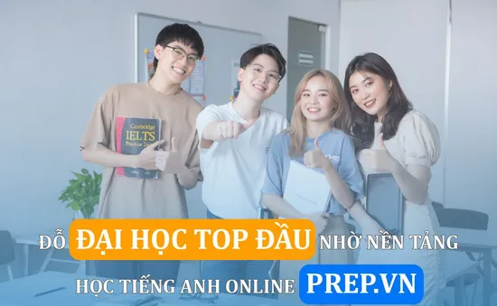 Đỗ đại học top đầu nhờ nền tảng luyện thi tiếng Anh online