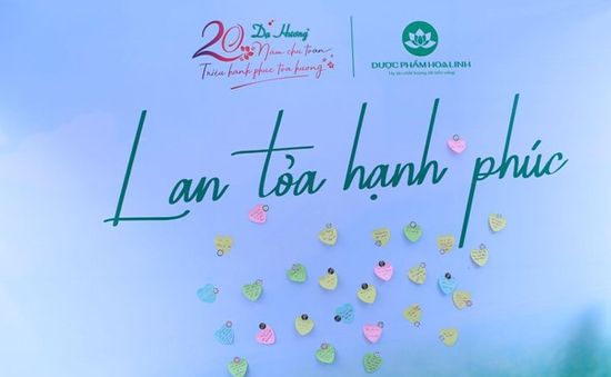 “Trạm lan toả hạnh phúc” - Lời tri ân khách hàng cho 20 năm đồng hành từ Dạ Hương