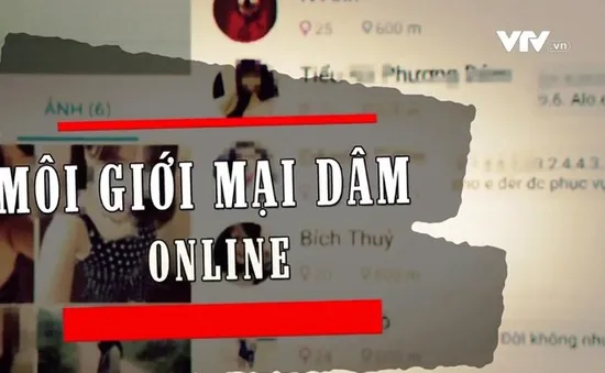 Mại dâm online: Vấn nạn đang ngày một nhức nhối