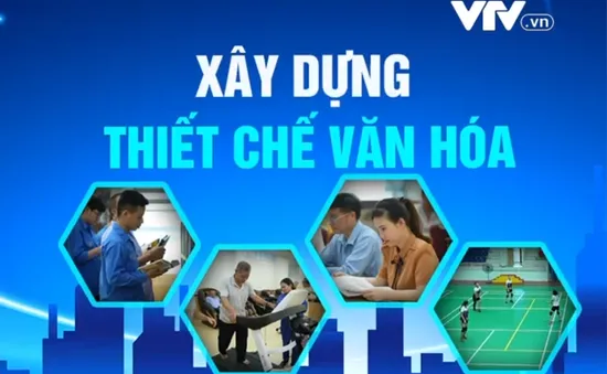 Xây dựng thiết chế văn hóa: Bước chuyển biến trong đầu tư văn hóa địa phương