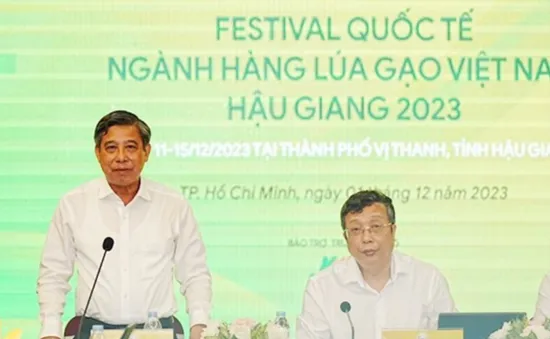 Sắp diễn ra Festival Quốc tế ngành hàng lúa gạo Việt Nam - Hậu Giang 2023