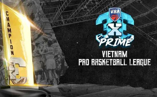 VBA 3x3 Prime 2023 đổi địa điểm ngày thi đấu đầu tiên