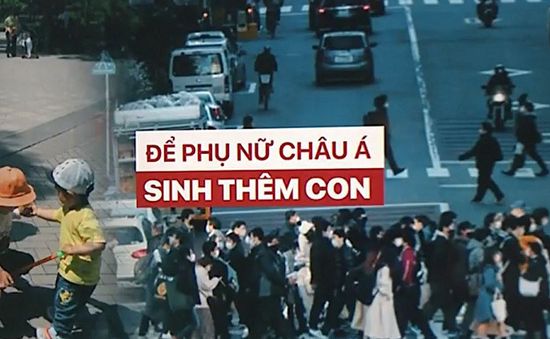 Tỷ suất sinh của phụ nữ châu Á thuộc nhóm thấp nhất thế giới