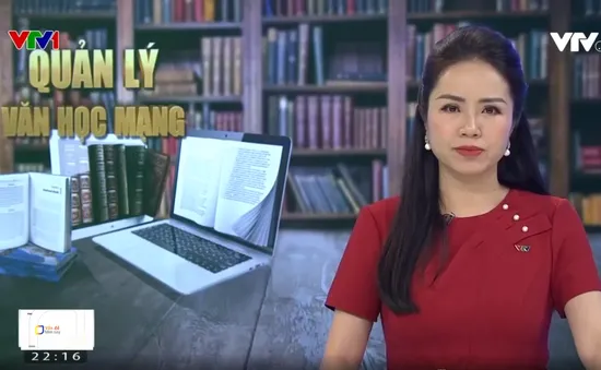 Gạn đục khơi trong văn học trên mạng, cần những giải pháp nào?