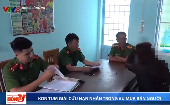 Kon Tum giải cứu thành công nạn nhân trong vụ mua bán người