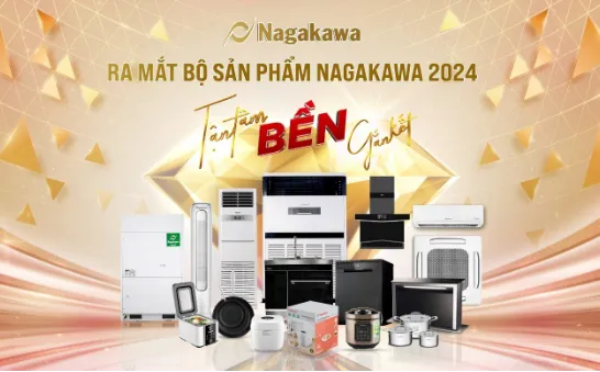 Ấn định ngày ra mắt Bộ sản phẩm Nagakawa 2024