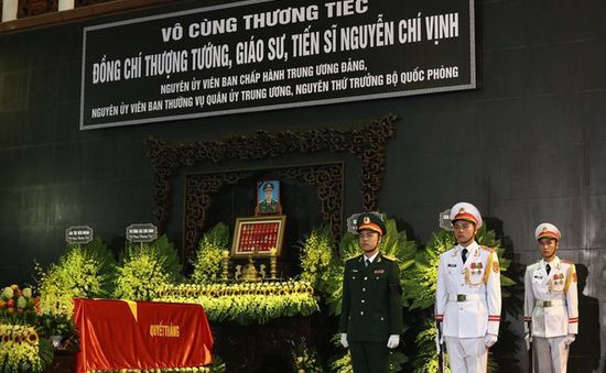 Tổ chức trọng thể Lễ tang cấp cao Thượng tướng Nguyễn Chí Vịnh