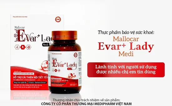 Viên uống Mallocar Evar+ Lady Medi lành tính với người sử dụng