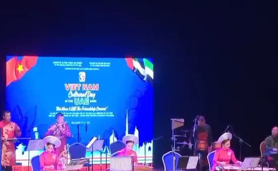 Đêm hội Việt Nam tại UAE - cầu nối tăng cường sự hiểu biết giữa hai quốc gia