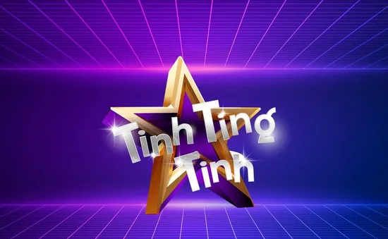 "Tinh Ting Tinh" cuộc thi sáng tác và trình diễn âm nhạc